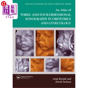 海外直订医药图书An Atlas of Three- And Four-Dimensional Sonography in Obstetrics and Gynecology 妇产科的三维和四维