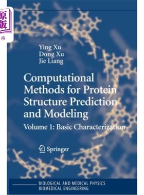 海外直订Computational Methods for Protein Structure Prediction and Modeling: Volume 1: B 蛋白质结构预测和建模的计算