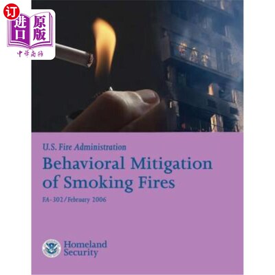海外直订Behavioral Mitigation of Smoking Fires 吸烟火灾的行为缓解