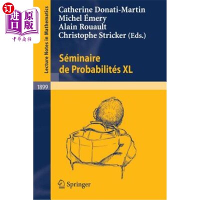 海外直订Séminaire de Probabilités XL 概率XL研讨会