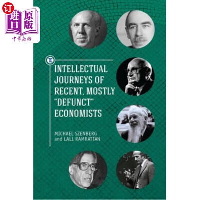 海外直订Intellectual Journeys of Recent, Mostly Defunct Economists 大多已不复存在的经济学家的知识之旅