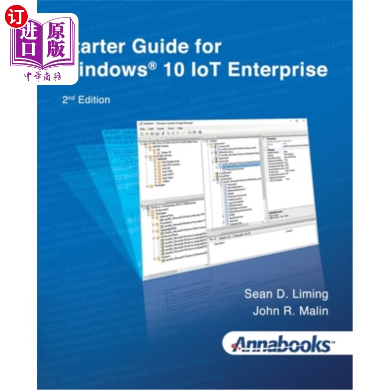 海外直订Starter Guide for Windows(R) 10 IoT Enterprise 2nd Edition Windows(R) 10物联网企业入门指南第二版