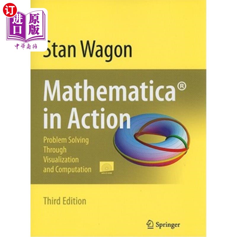 海外直订Mathematica in Action: Problem Solving Through Visualization and Computation [Wi 实际中的数学：通过可视化和