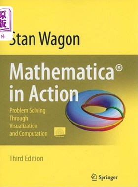 海外直订Mathematica in Action: Problem Solving Through Visualization and Computation [Wi 实际中的数学：通过可视化和