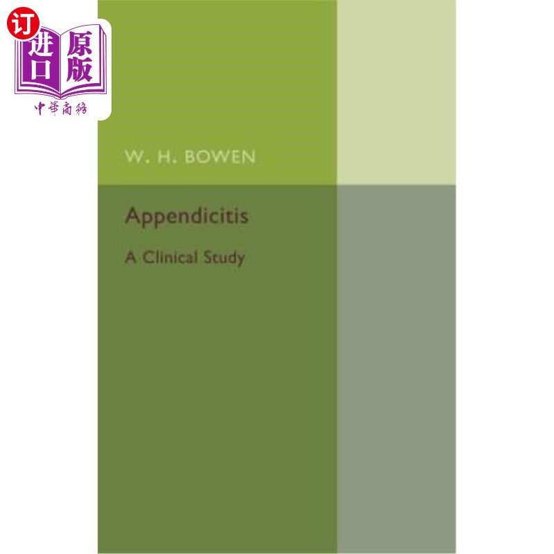 海外直订医药图书Appendicitis: A Clinical Study 阑尾炎:一项临床研究