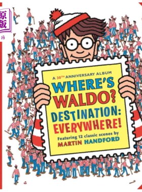 海外直订Where's Waldo? Destination: Everywhere!: 12 Classic Scenes as You've Never Seen  沃尔多在哪里？目的地：无处