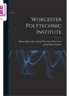 海外直订Worcester Polytechnic Institute 伍斯特理工学院