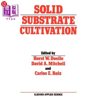 海外直订Solid Substrate Cultivation 固体基质栽培