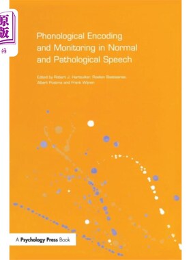海外直订Phonological Encoding and Monitoring in Normal a... 正常与病理言语的语音编码与监测