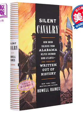 现货 沉默的骑兵 英文原版 Silent Cavalry Howell Raines 普利策新闻奖得主作品 战争史专题图书 历史战争【中商原版】