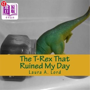 That Ruined 海外直订The 毁了我一天 Rex Day 霸王龙