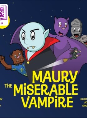 海外直订Maury The Miserable Vampire 悲惨的吸血鬼莫里