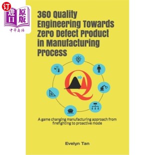 Process 360质量工程迈向制造过程零 Towards Product Defect Engineering Zero 海外直订360 Manufacturing Quality