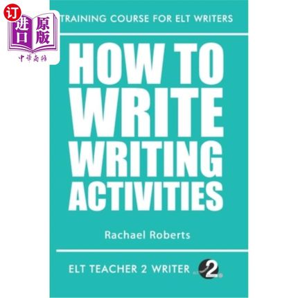 海外直订How To Write Writing Activities 如何写写作活动