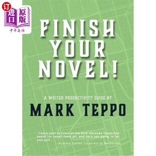 海外直订Finish Your Novel!: A Writer Productivity Guide 完成你的小说!:作家生产力指南
