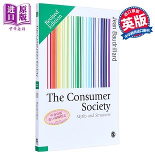 鲍德里亚 消费社会 The Consumer Society Myths and Structures 英文原版 Jean Baudrillard 当代消费文化 社会学【中商原版