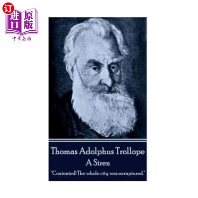 海外直订Thomas Adolphus Trollope - A Siren: 
