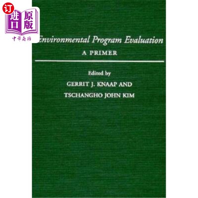 海外直订Environmental Program Evaluation: A Primer 环境计划评估:入门