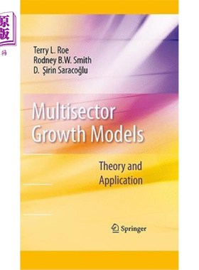 海外直订Multisector Growth Models: Theory and Application 多部门增长模型：理论与应用