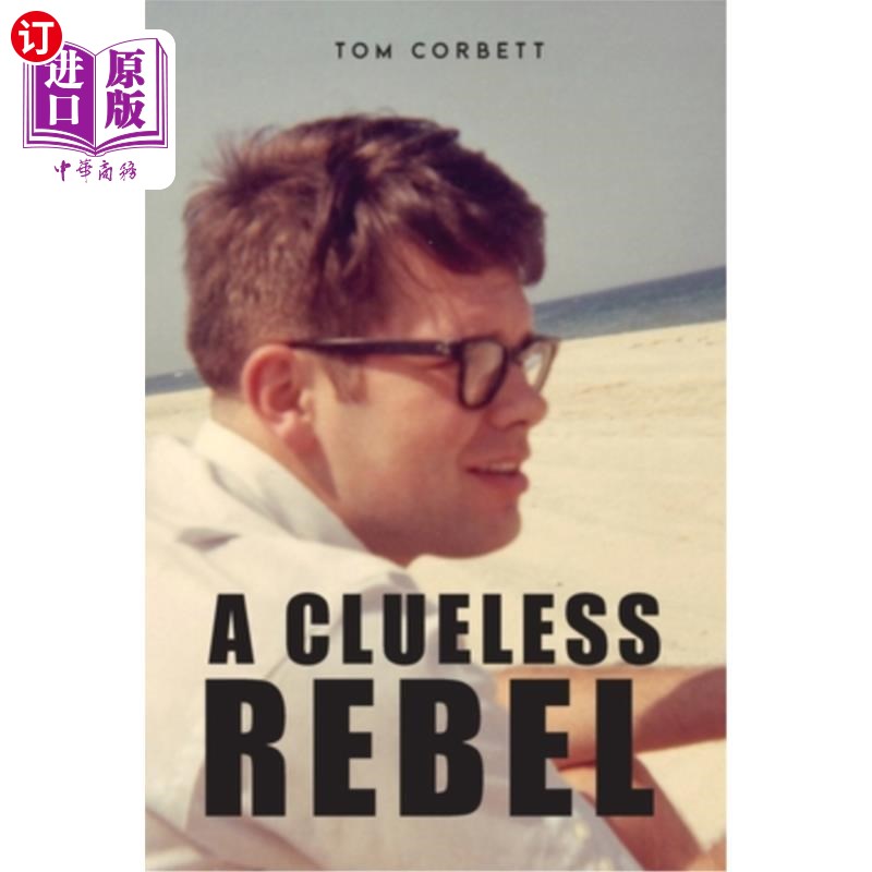 海外直订A Clueless Rebel 无知的反叛者