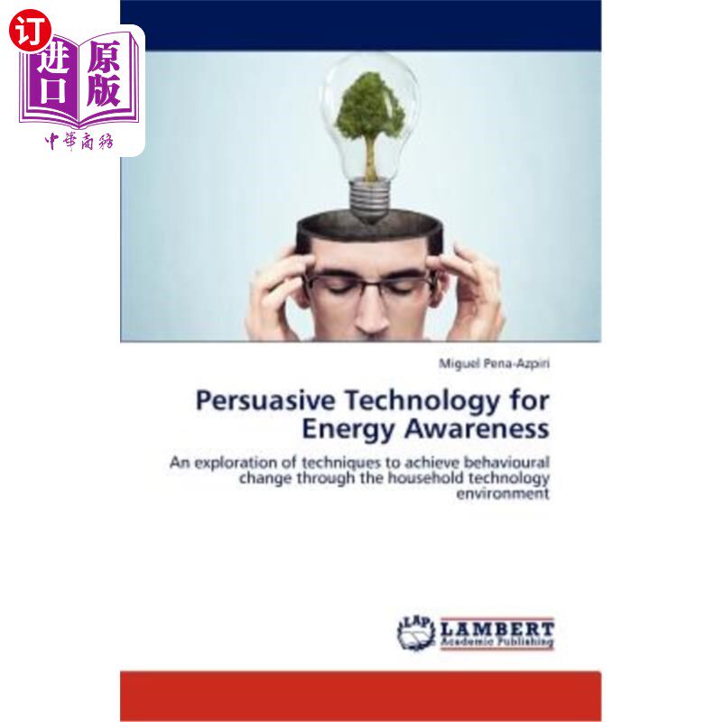海外直订Persuasive Technology for Energy Awareness 能源意识的说服性技术
