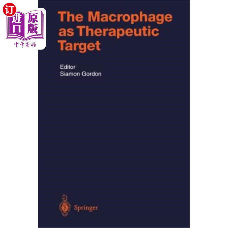 海外直订医药图书The Macrophage as Therapeutic Target 巨噬细胞作为治疗靶点