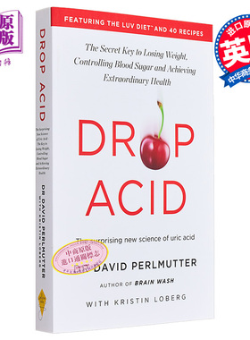 疯狂的尿酸 不止是痛风 Drop Acid The Surprising New Science of Uric Acid 英文原版 David Perlmutter【中商原版】