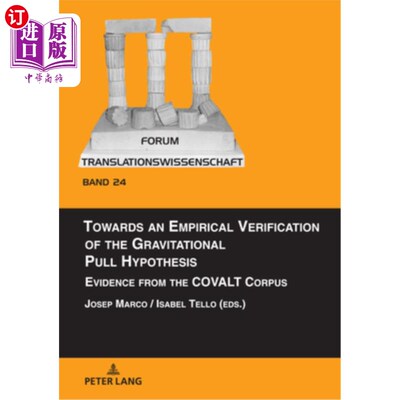 海外直订Towards an Empirical Verification of the Gravitational Pull Hypothesis: Evidence Towards an