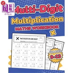 Workbook Ages Digit Maths 针对9 数位乘法数 海外直订Multi for Multiplication Kids 13岁儿童 Multiplying