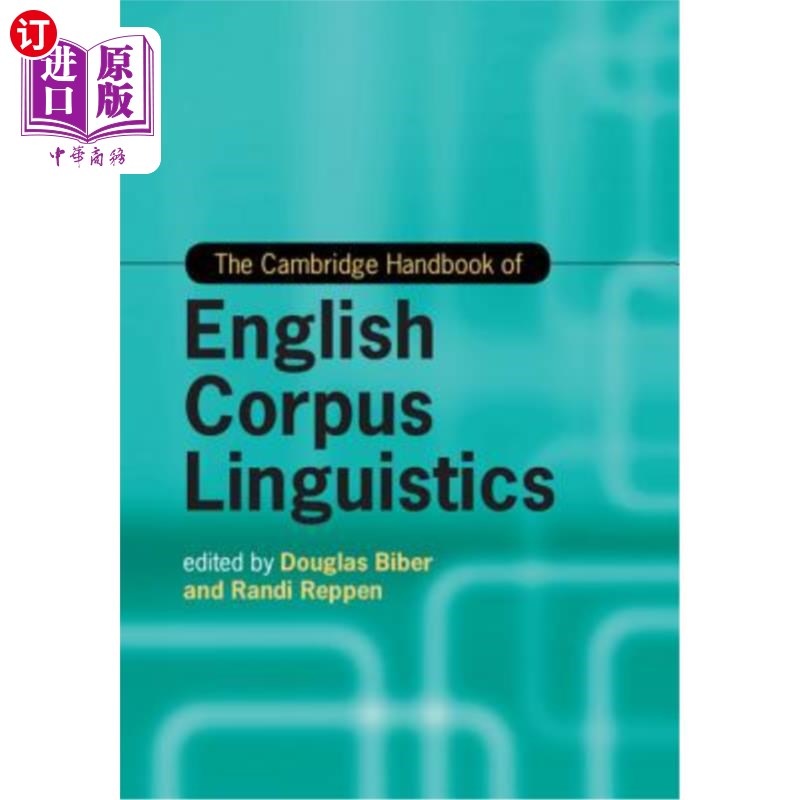海外直订The Cambridge Handbook of English Corpus Linguistics 剑桥英语语料库语言学手册