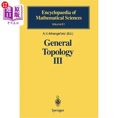 海外直订General Topology III: Paracompactness, Function Spaces, Descriptive Theory 一般拓扑学III：仿紧性，函数空间