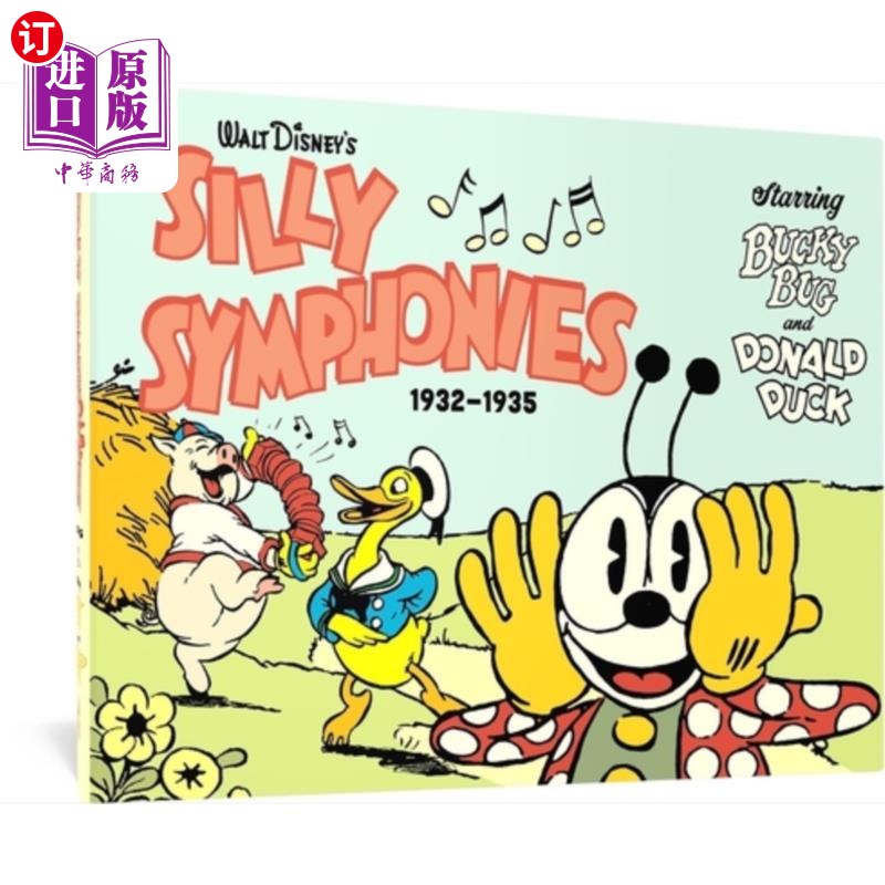 海外直订Walt Disney's Silly Symphonies 1932-1935: Starring Bucky Bug and Donald Duck沃尔特·迪斯尼的愚蠢交响曲1932-