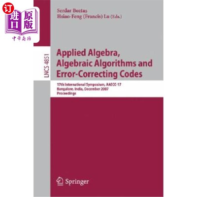 海外直订Applied Algebra, Algebraic Algorithms and Error-Correcting Codes 应用代数，代数算法和纠错代码