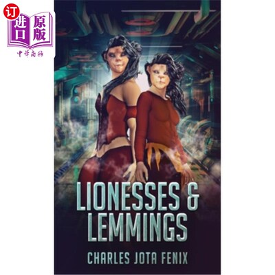 海外直订Lionesses & Lemmings 雌狮和旅鼠