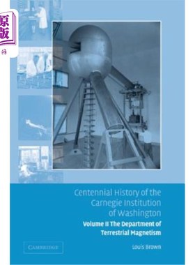 海外直订Centennial History of the Carnegie Institution of Washington: Volume 2, the Depa 华盛顿卡内基研究所百年历史：第