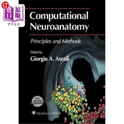 海外直订医药图书Computational Neuroanatomy: Principles and Methods 计算神经解剖学:原理和方法