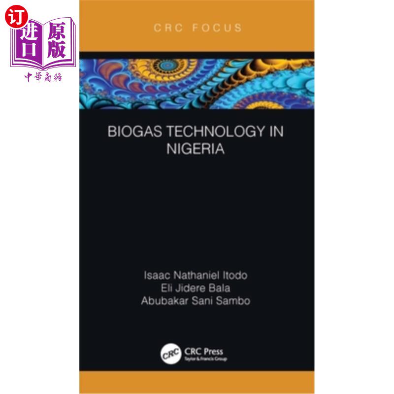 海外直订Biogas Technology in Nigeria 尼日利亚的沼气技术
