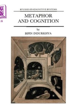 海外直订Metaphor and Cognition: An Interactionist Approach 隐喻与认知:一个互动主义的方法
