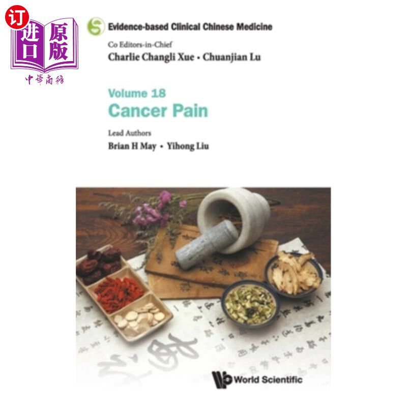 海外直订医药图书Evidence-Based Clinical Chinese Medicine - Volume 18: Cancer Pain 循证临床中医-第18卷:癌症疼痛