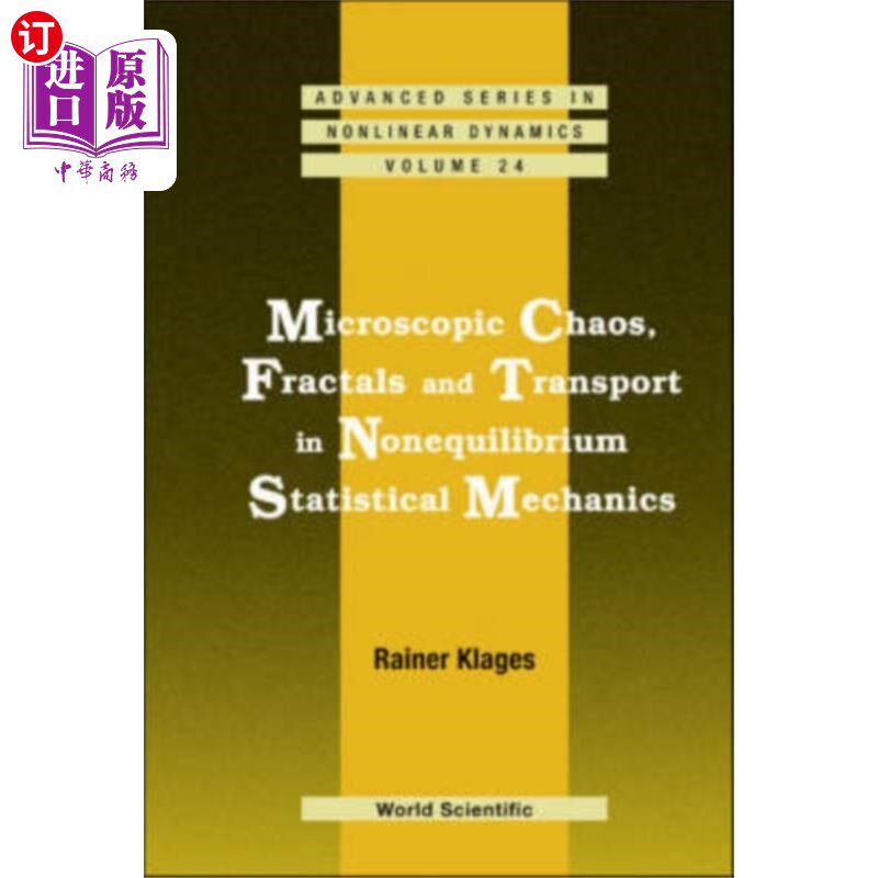 海外直订Microscopic Chaos, Fractals And Transport In Non... 非平衡统计力学中的微观混沌、分形与输运