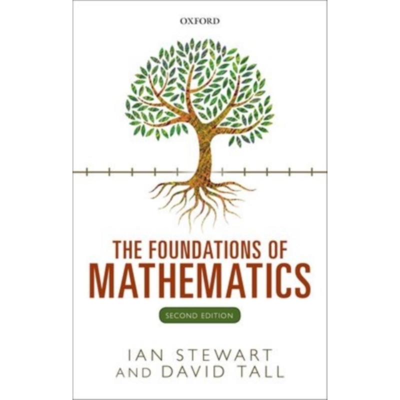数学基础 第2修订版 英文原版 Foundations of Mathematics Ian Stewart David Tall【中商原版】