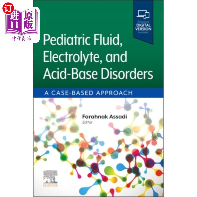 海外直订医药图书Pediatric Fluid, Electrolyte, and Acid-Base Disorders: A Case-Based Approach 儿科液体、电解质和酸碱