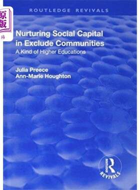海外直订Nurturing Social Capital in Excluded Communities 在被排斥的社区中培育社会资本