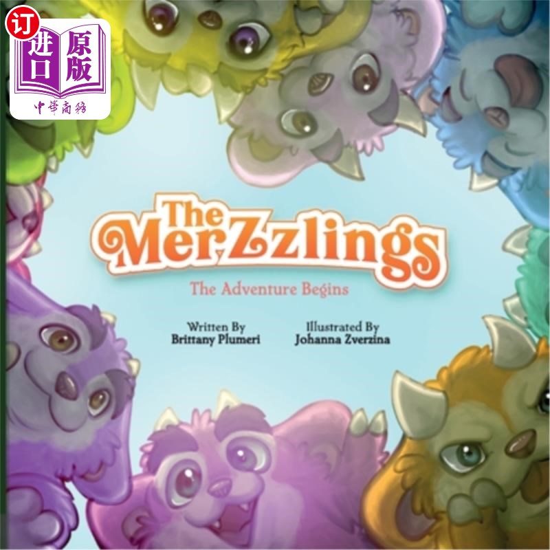 海外直订The Merzzlings: The Adventure Begins 默兹林：冒险开始了