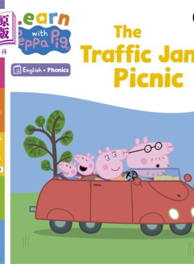 海外直订Learn with Peppa Phonics Level 3 Book 5 - The Tr... 与佩奇一起学习自然拼读第三册第五册-交通堵塞野餐(自然拼