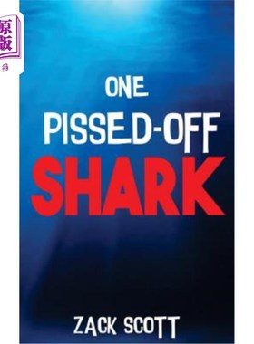 海外直订One Pissed Off Shark 一条被激怒的鲨鱼