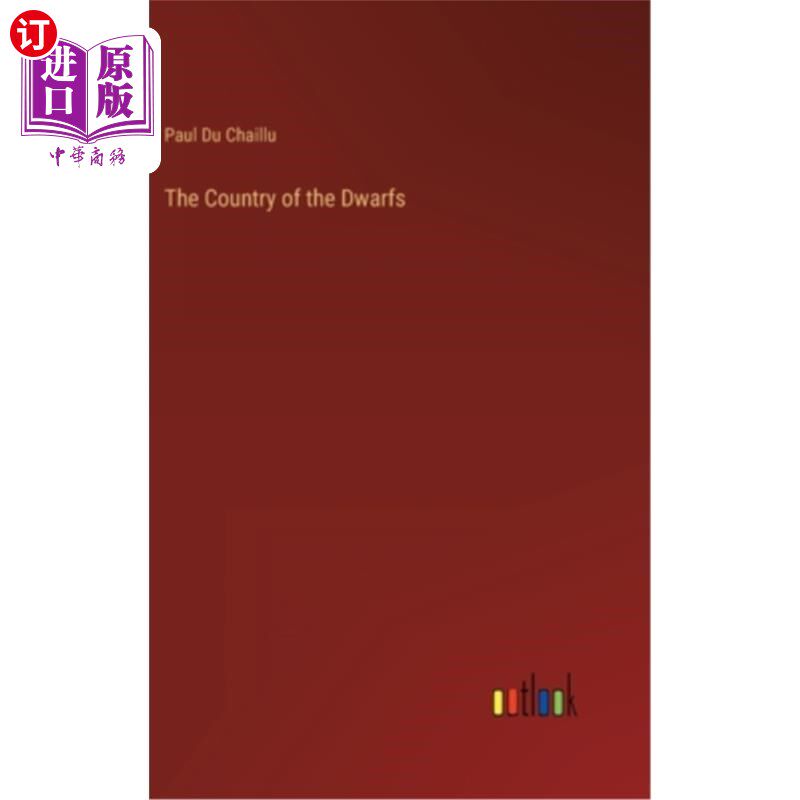 海外直订The Country of the Dwarfs 小矮人的国家