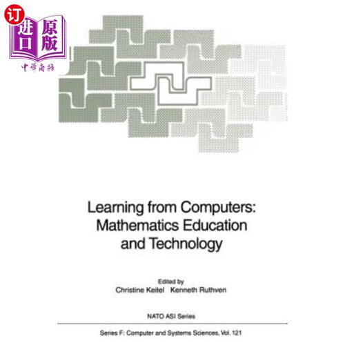 海外直订Learning from Computers: Mathematics Education and Technology 向计算机学习:数学教育与技术