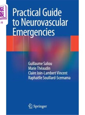 海外直订医药图书Practical Guide to Neurovascular Emergencies 神经血管急症实用指南