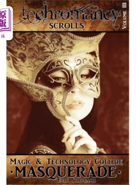 海外直订Techromancy Scrolls: Masquerade 科技浪漫卷轴：化装舞会